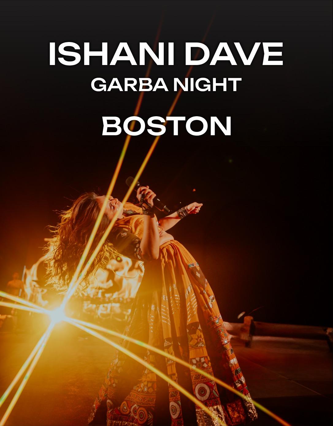 Ishani Dave Na Garba Boston